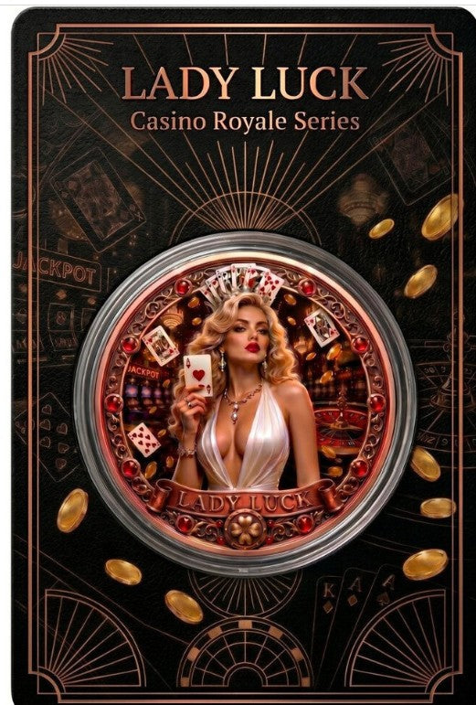 PRESALE ONLY  - Casino Royal - Lady Luck 1 oz Copper