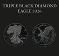 2026 US Eagle TRIPLE BLACK Diamond Edition 1 Oz Silver Coin 1$ 250 Mintage